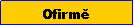 Textov� pole: Ofirm�