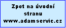 Textov� pole: Zp�t na �vodn� stranu www.adamservis.cz